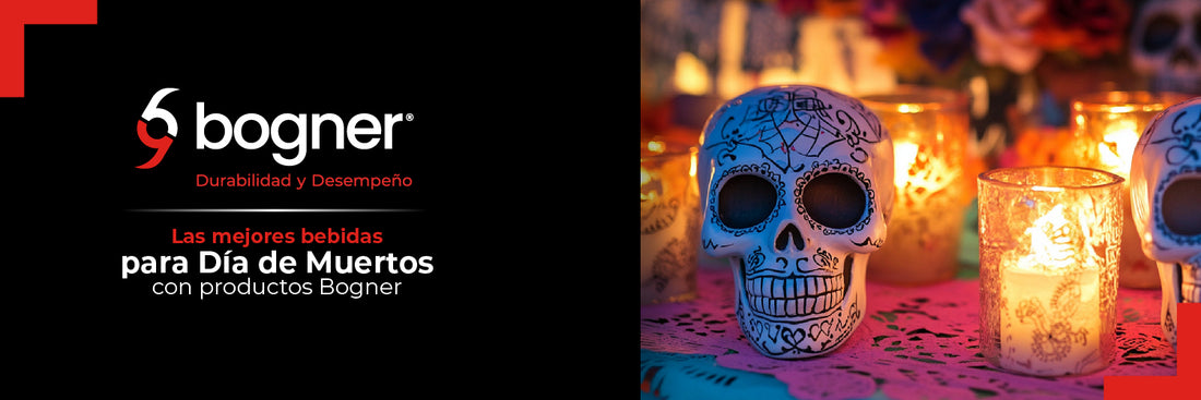 Las mejores bebidas para Día de Muertos con productos Bogner