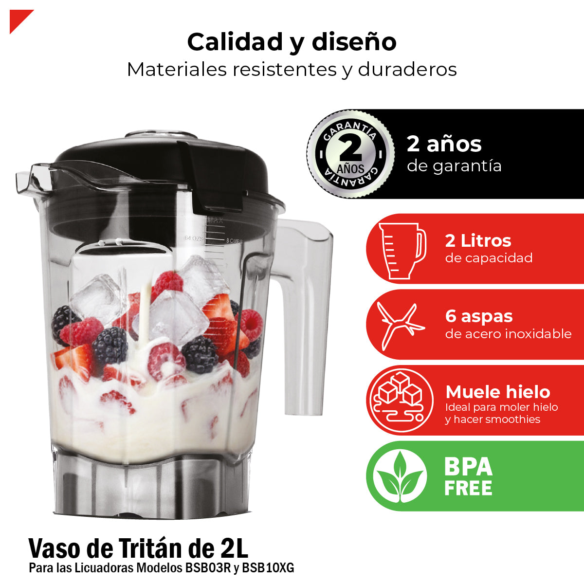 Vaso Tritán 2l C/aspas Y Tapa Para Licuadora Bbs10xg y Bsb03r